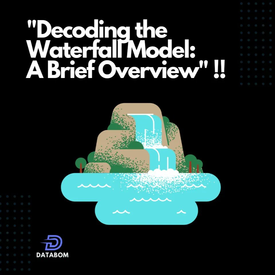 databom_'s tweet photo. #WaterfallModel #SoftwareDevelopment #Agile #ProjectManagement #TechInsights #SDLC #CodingJourney #SoftwareEngineering #TechExploration #developmentmethods https://t.co/DxfxE5Mtx2