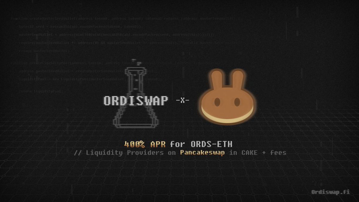 OrdiswapLabs's tweet photo. Earn up to 400% APR in the $ORDS – $ETH pool on @PancakeSwap 👀

Follow the steps below:

→ Add $ORDS – $ETH Liquidity: https://t.co/lLHDxCOPZm

→ Stake your LP tokens on the PancakeSwap Farm page: https://t.co/j4XPLTDViV

→ Earn up to 400% in $CAKE rewards + LP fees

🧪 x 🥞 https://t.co/6XCnrOI5ae