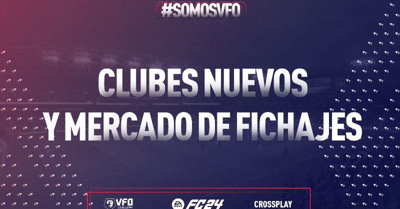 VFOspain's tweet photo. 🚨Inscripción de 𝗰𝗹𝘂𝗯𝗲𝘀 𝗻𝘂𝗲𝘃𝗼𝘀 y 𝗺𝗲𝗿𝗰𝗮𝗱𝗼 𝗱𝗲 𝗳𝗶𝗰𝗵𝗮𝗷𝗲𝘀