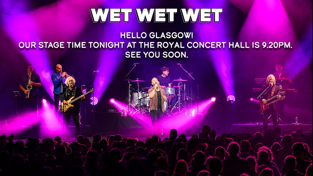 Hello Glasgow! We will be on stage at the Royal Concert Hall tonight at 9.20pm. See you soon 💙 #WetWetWet #WetWetWetUK #WetsOnTour #WetWetWetUKTour2024 @senbla