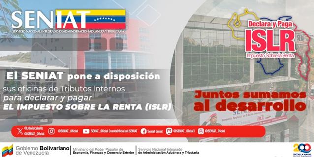 En
<a href="/SENIAT_Oficial/">SENIAT</a>
estamos a tu disposición para asesorarte con la declaración y pago del #ISLR en nuestras oficinas y canales de comunicación.  #JuntosSumamosAlDesarrollo