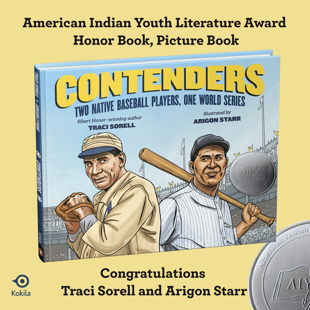 A HUGE congratulations to @tracisorellauthor and @arigonstarr for CONTENDERS, which receives a 2024 American Indian Youth Literature Award Honor from the American Indian Library Association. ⚾🏆 #CONTENDERS #picturebook #tracisorell #arigonstarr #ALAYouthMediaAwards