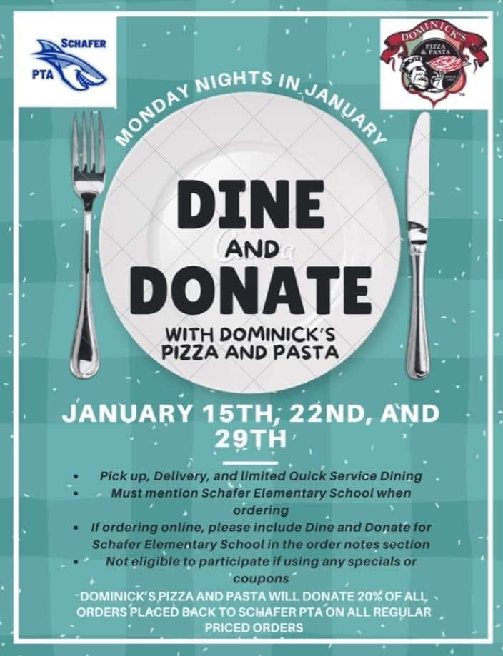 Need a dinner idea for tonight? Take a break from cooking and order Dominick’s to support Schafer PTA!!