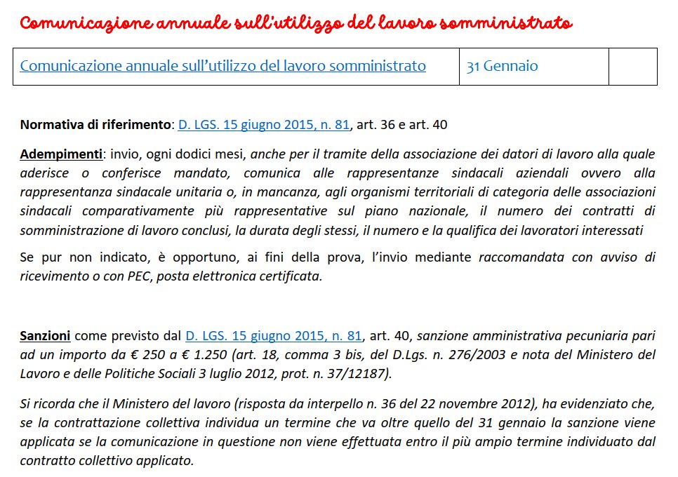 Sempre per memo degli adempimenti di fine-inizio anno.
Aggiornata la scheda relativa al Collocamento obbligatorio e alla comunicazione annuale sull'utilizzo del lavoro somminitrato (sacedenza 31 gennaio).
