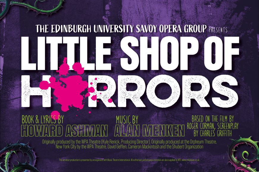 ChurchHillThtr's tweet photo. Opening Tomorrow 23rd January!
The Edinburgh University Savoy Opera Group presents 'Little Shop of Horrors' - a delectable sci-fi horror musical with an electrifying 1960s pop/rock score by Alan Menken and Howard Ashman.
Tickets https://t.co/2xXbRhubVf https://t.co/YCb5j70BvZ