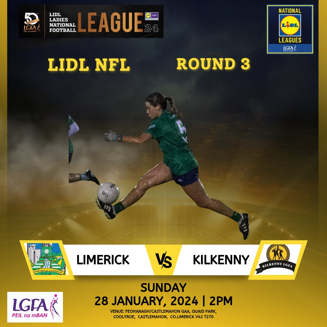 LKLadiesGaelic's tweet image. #SeriousSupport #LetsGetBehindTheFight #ProperFan
Lidl NFL 
Division 4  Round 3
Limerick v Kilkenny 
Sunday 28th January @ 2pm
Venue: Feohanagh/Castlemahon GAA, Quaid Park, Coolyroe, Castlemahon, Co.Limerick. V42 T270 
Thanks to Fitzgeralds Woodlands House Hotel &amp;amp; Spa, Adare