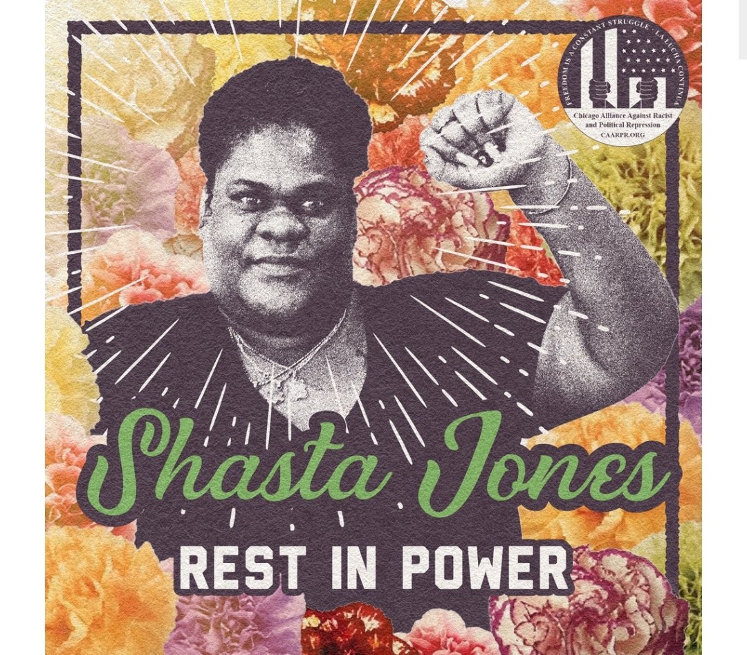 Last week, our friend &amp; <a href="/CAARPRNow/">The Chicago Alliance</a> comrade, Shasta Jones, passed away in her home. She was only 43.

We'll miss her passion, energy &amp; humor, and we offer condolences to both her relatives &amp; Alliance family.

May Shasta Rest In Power!

Read her story: caarpr.org/statements/hon…
