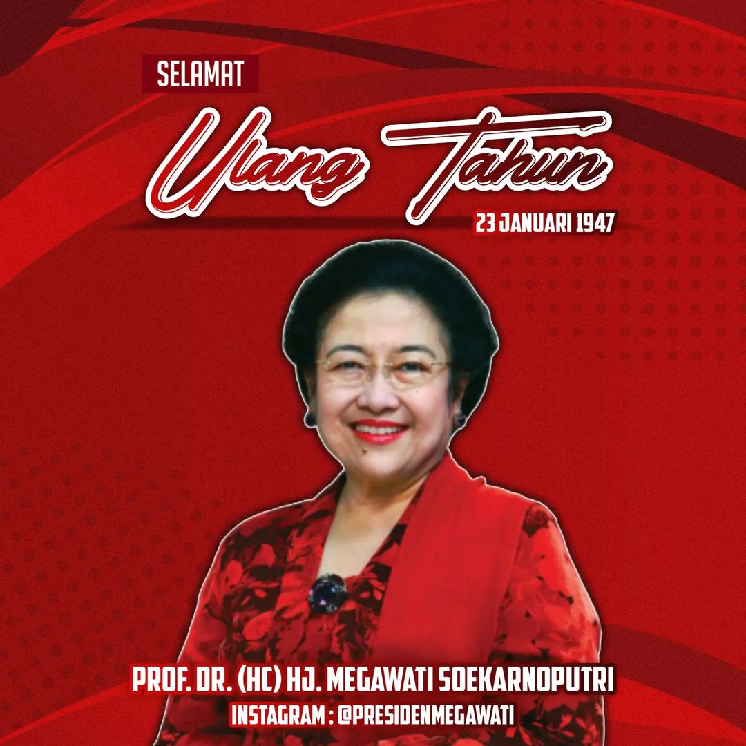 Selamat Ulang Tahun Dr. (HC) HJ. Megawati Soekarnoputri! Terus memberikan inspirasi bagi kita semua. Satyam Eva Jayate. Kebenaran Pasti Menang.

#PDIPerjuangan
#HUTMegawati
#Sami86Genkz