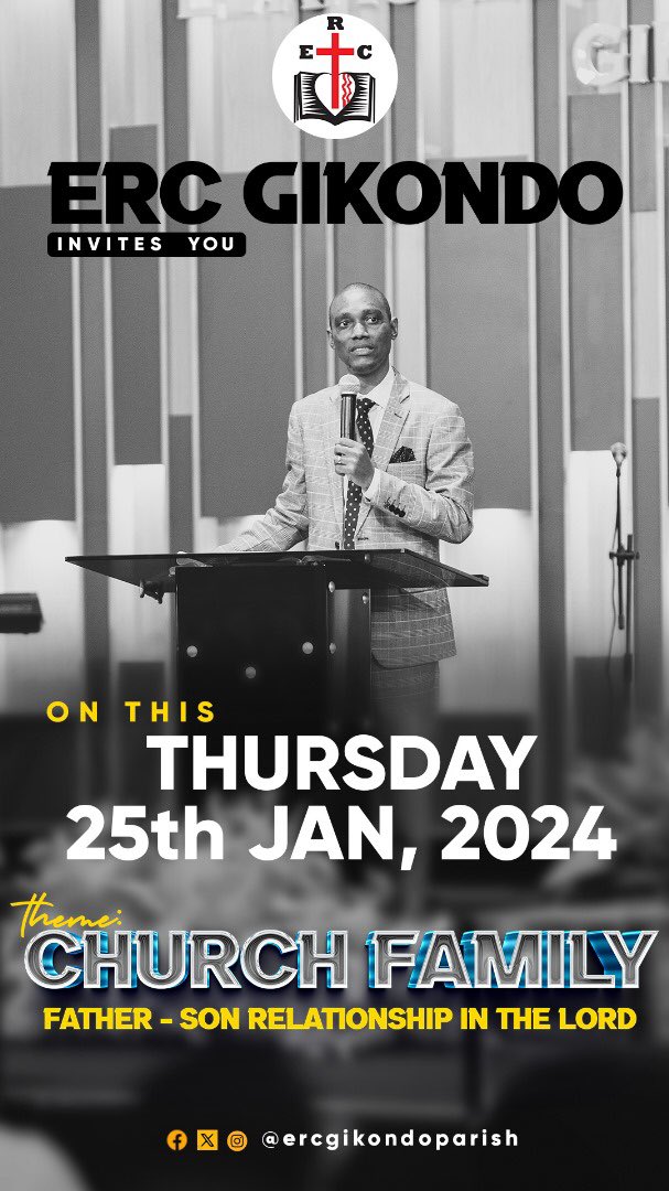 ErcGikondo's tweet photo. Don’t Miss this interesting topic of Church Family (Father - Son Relationship in the Lord), our services are on Thursdays and Sundays. https://t.co/TsydlnhlUp