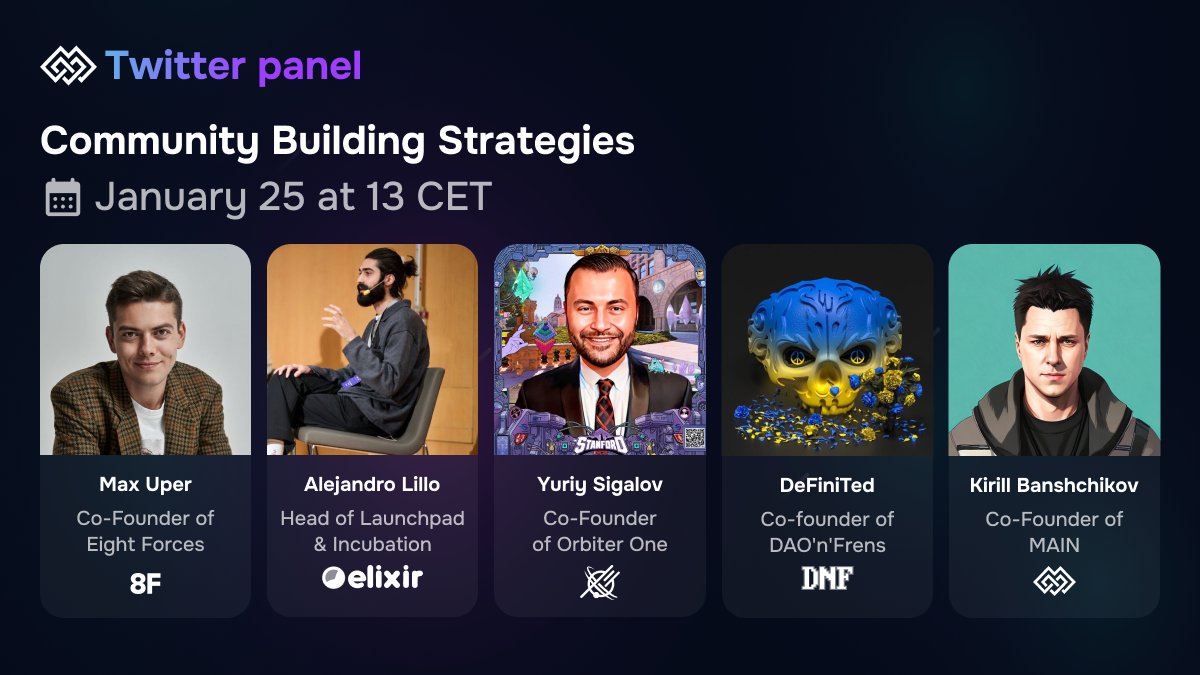 maincommunity's tweet photo. ✊ Get inspired on community strategies in #web3 &amp; #Crypto Projects with us this Thursday on our X Spaces: 

🗓 January 25, 13 CET 
🎙 @ForcesEight @elixir_launcher @OrbiterOne @DAOnFriends

👉 https://t.co/aRWX82NAWG
Tick the 🔔 to avoid missing out on this knowledge trove! https://t.co/Gd4iVyNTrA