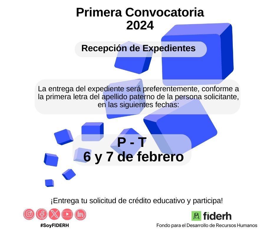 Continuamos con la recepción de solicitudes #FIDERH ¡Que no se te pase la fecha!