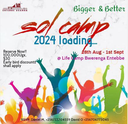 solcampug's tweet photo. It’s back! Bigger &amp; Better!🔥🔥🔥.                                            28th August to 1st September 2024.                                    @ Life Camp Bwerenga Entebbe
#Solcamp2024
#DivineExploits https://t.co/5sI0hivJuu