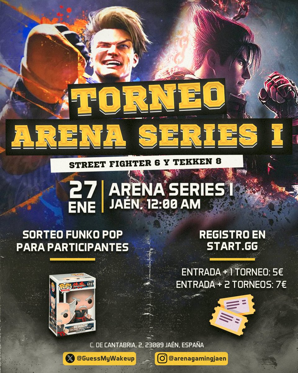 GuessMyWakeup's tweet image. El 27 de enero se celebrará en Arena Gaming Jaén un torneo de #StreetFighter6  y #TEKKEN8. Se otorgará como premio el fondo reunido a través de los torneos. También realizaremos un sorteo de una figura de Heihachi por participar. Inscripción y más info en: