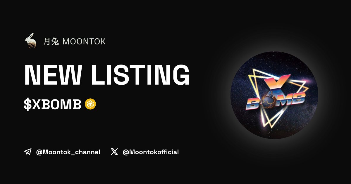 MoontokListing's tweet photo. ⚡ 月兔雷霆 - Moontok Xpress

XBOMB ($XBOMB)
https://t.co/0hYaP5ZKmW

0x68df42Bb016EA2c9b292f72130a6C87Ac8a2abf7

LIQ: $34,246 | MC: $443,719

#altcoin #memecoins @Xbomb_tech @moontokofficial https://t.co/V9p5Mgk5iu