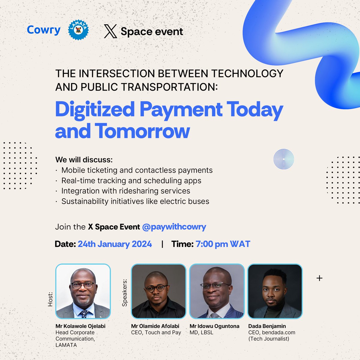 Join us for a tech-infused journey through the realm of public transportation. From mobile ticketing to sustainability, we’ve got it covered at the X Space Event. 

Time: 7:00 pm WAT. 

Do not miss this!!

#XSpaceEvent #techinnovation #paywithcowry