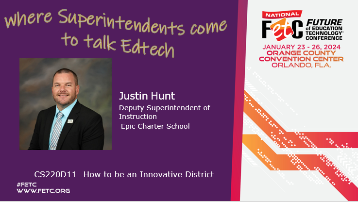 #FETC: Where Superintendents come to Talk #edtech! Proud to have @Justin Hunt presenting @FETC. Add these sessions to your District Administrator planner! Join us this week! @DA_Leadership #SuptChat #edleaders #edchat #edtechchat #tlchat #PLN #PDMatters