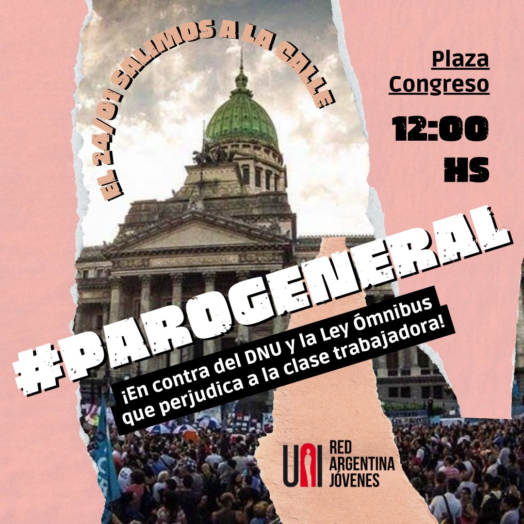 📢 ¡Este miércoles elevamos la voz de las y los jóvenes trabajadores!

Rechazamos el DNU y la Ley Ómnibus.

La unión fortalece nuestra posición, defendamos nuestros derechos 💪🏻

📌 Nos encontramos el 24/01 a las 12hs en la Plaza Congreso.

#24Ene #ParoGeneral #AbajoelDNU