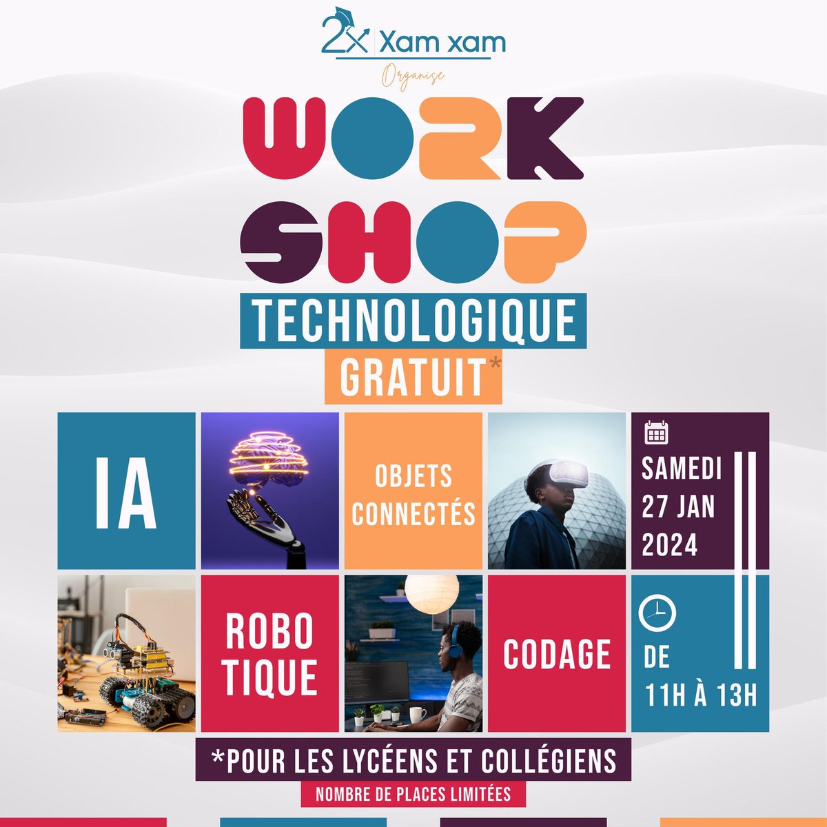 2x_xamxam's tweet image. Workshop Gratuit

Collégiens, lycéens, passionnés de tech, ce workshop est fait pour vous ! 
XAM XAM vous donne rendez-vous  samedi 27 janvier pour un événement  gratuit dédié au nouvelles technologies. 
Au programme :  la programmation, la robotique,  l&apos;IA

#xamxam2x #workshop