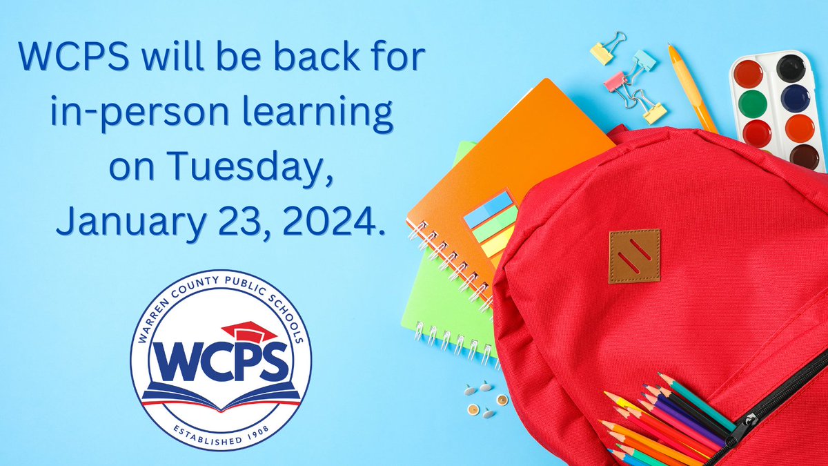 WCPS will be back for in-person learning on Tuesday, January 23, 2024. We're excited to welcome everyone back in our schools!