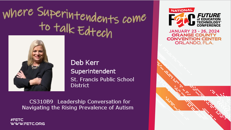 #FETC: Where Superintendents come to Talk #edtech! Proud to have @DrDebKerr presenting @FETC. Add these sessions to your District Administrator planner! Join us this week! @DA_Leadership #SuptChat #edleaders #edchat #edtechchat #tlchat #PLN #PDMatters
