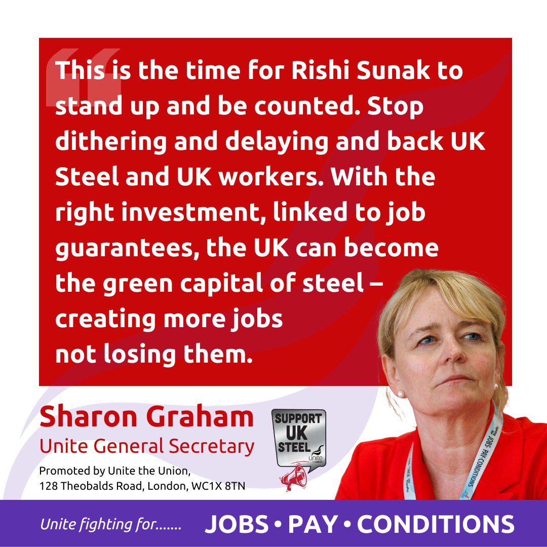 unitetheunion's tweet image. “This is the time for @RishiSunak to stand up. Stop dithering &amp;amp; delaying &amp;amp; back #UKSteel &amp;amp; UK workers. With the right investment, linked to job guarantees, the UK can become the green capital of steel – creating more jobs not losing them.” @UniteSharon cutt.ly/UniteTataState…