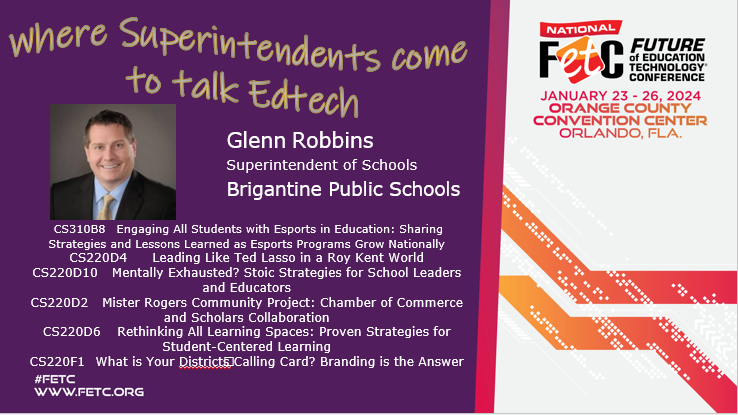 #FETC: Where Superintendents come to Talk #edtech! Proud to have @GlennR1809 presenting @FETC. Add these sessions to your District Administrator planner! Join us this week! @DA_Leadership #SuptChat #edleaders #edchat #edtechchat #tlchat #PLN #PDMatters