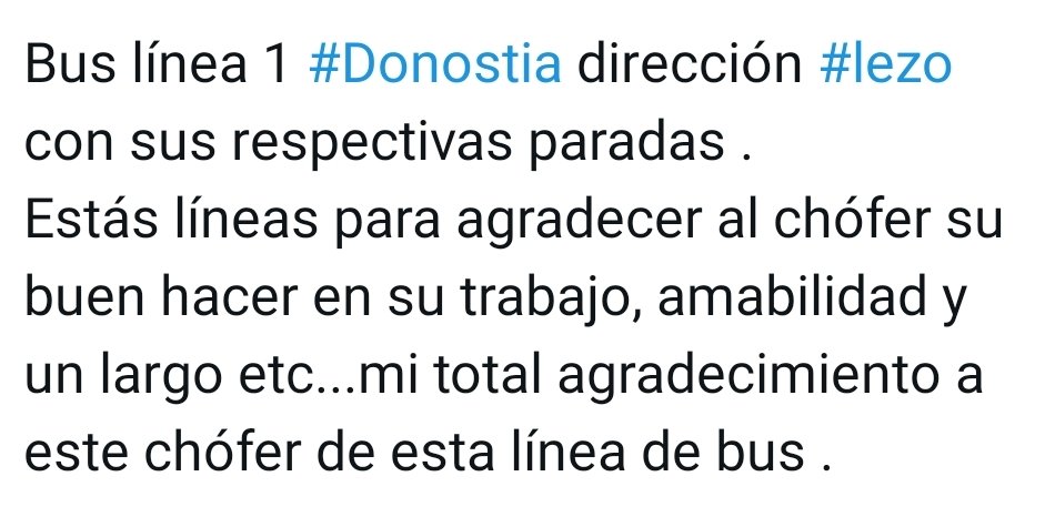 80Leyre's tweet photo. ME GUSTARÍA QUE LLEGARA MI AGRADECIMIENTO AL CHOFER .
#Donostia
#lezo 
#tamborrada
#bus 
#lurraldebus 
Ayudad para que lo lea el chófer .Me haría mucha ilusión. https://t.co/ZlCTL6FMsf