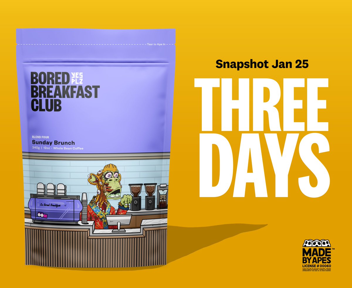 THREE DAYS UNTIL SNAPSHOT  

'Sunday Brunch' is almost here! Make sure your BBC tokens are in place for the snapshot. 

Any guesses on what trait is getting the additional hookup? #TraitsMatter 🍌☕️

📆 Snapshot Date: Jan 25th at Noon PST