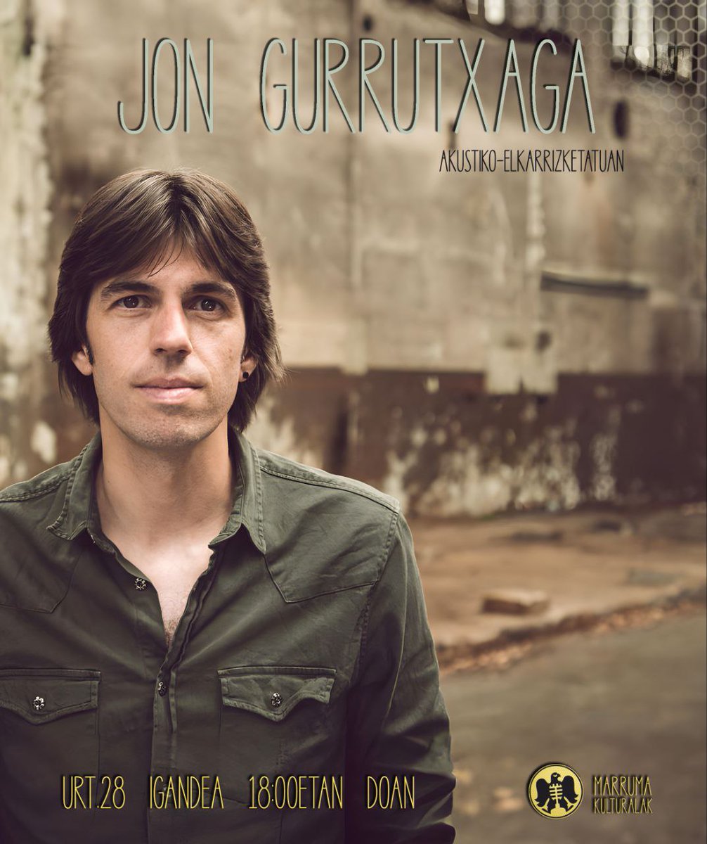 🎸 <a href="/Jon_Gurrutxaga/">Jon Gurrutxaga</a> izango dugu datorren igandeko musikari gonbidatua #MarrumaKulturalak egitasmoan. Arima Beltza, UEK, Belar Hostoak edo Bluebird taldeetatan egondako baterijole, gitarjole eta melodia beltzen abeslaria, proiektu pertsonala aurkeztuko digu Marrumako akustikoetan.