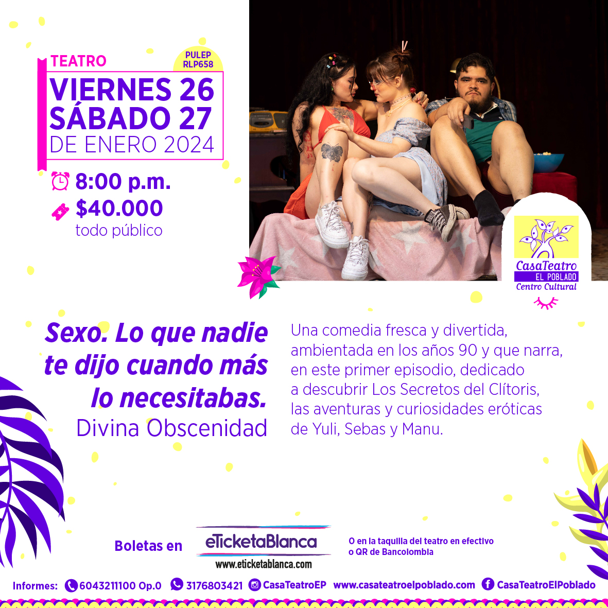 Obra para mayores de 18 años

Compra tus boletas aquí:
eticketablanca.com/evento/sexo-lo…