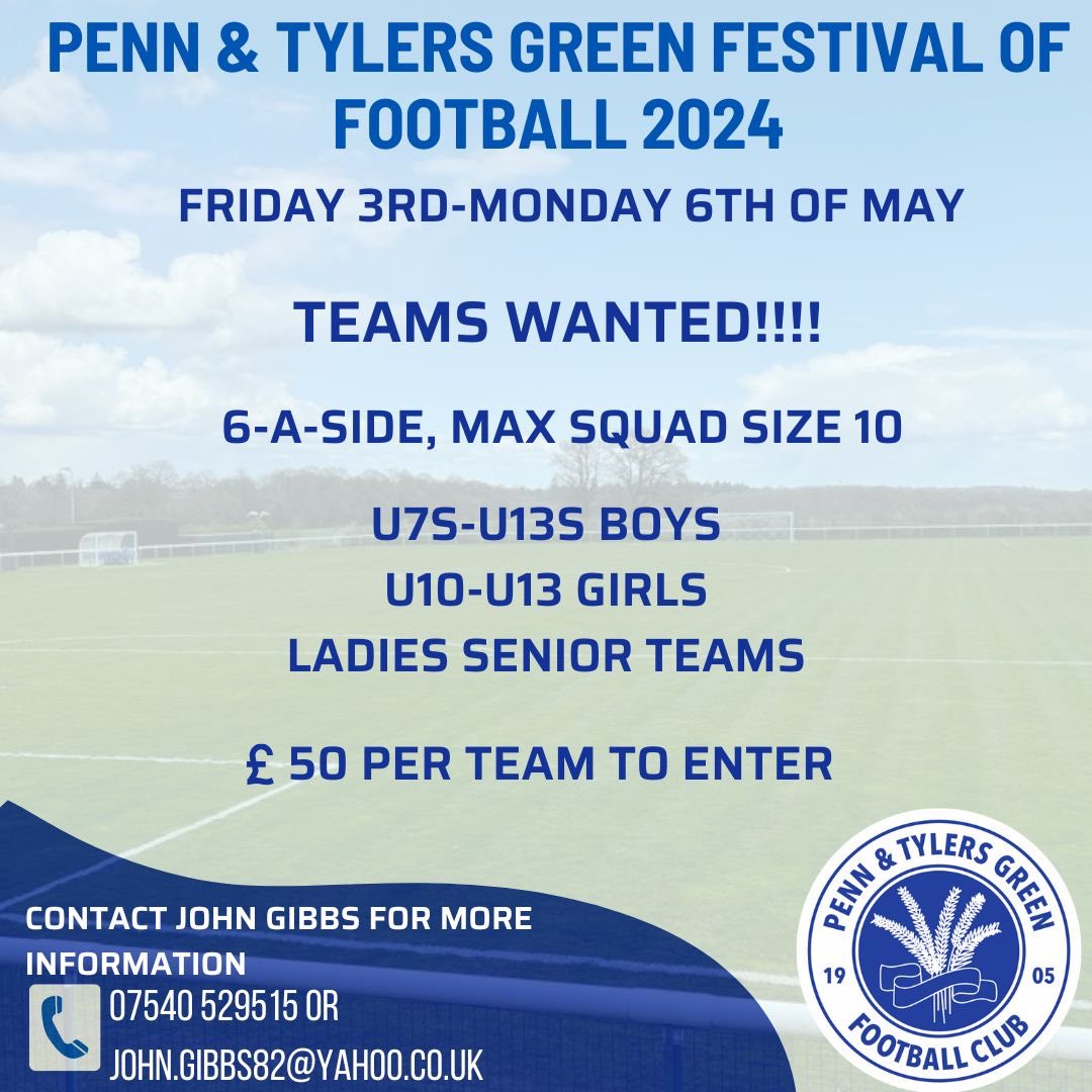 Make sure to contact John Gibbs if you are interested in entering a team at our Festival of Football 2024 tournament ⚽️💙 #wearepenn #pennandtylersgreenfc