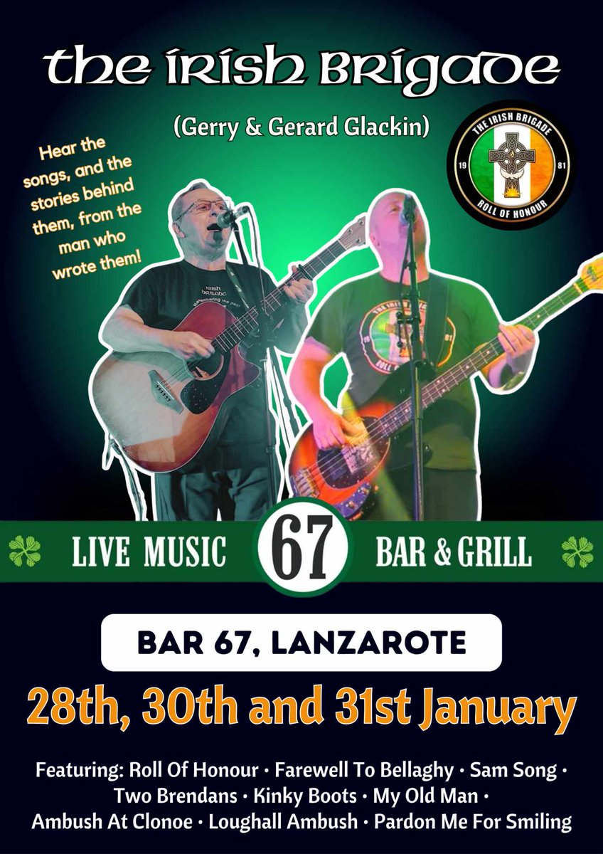 Exciting news! ☘️ Thrilled to announce that the Irish Brigade (Gerry and Gerard Glackin) are coming to Bar 67! Join us for 3 nights filled with Real Irish Music, featuring their songs 'Sam Song', 'Roll of Honor' & 'Farewell to Bellaghy'.