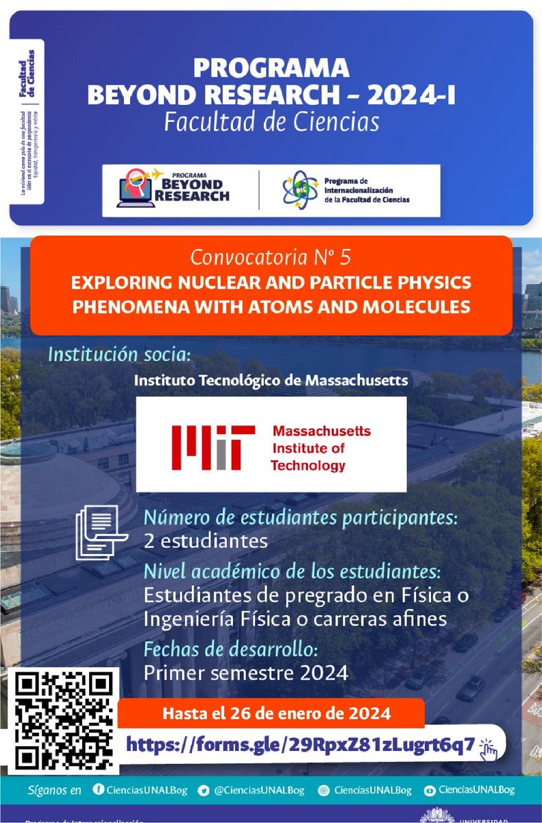 DiegoTorres_Fis's tweet photo. Eres alumno de @FisicaUnal o de Ingeniería Física de la @UNALOficial? Quieres participar en el programa #BeyondResearch con el @MIT @MIT_Physics ? Esta convocatoria te puede interesar
Inscripciones hasta el viernes 26 de enero de 2024 👇
https://t.co/WaAYjsPKZ1 https://t.co/olobzt6EXr