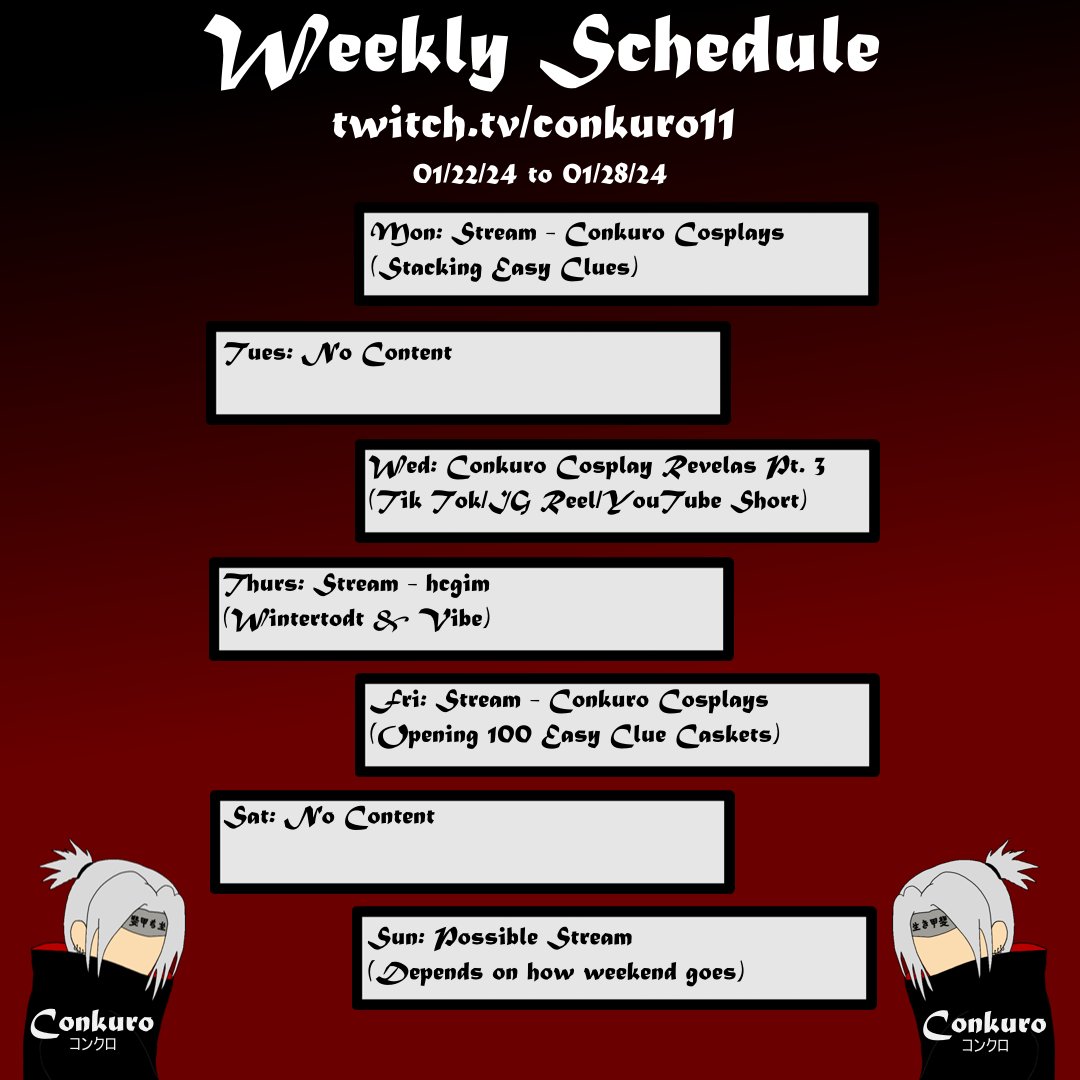 Conkuro11's tweet photo. This weeks schedule :)

3-4 twitch streams

Opening 100 stacked easy caskets this Friday on my Conkuro Cosplays Ironman hunting the Bob's Black Shirt!

Hope to see y'all around this week ❤️ https://t.co/taROCvUlon