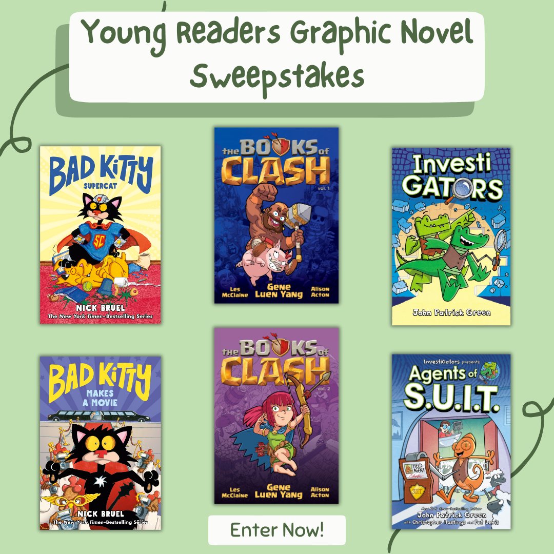 There's still time to enter our middle grade sweepstakes! bit.ly/3Hd45fk 

✨ InvestiGators and InvestiGators: Agents of SUIT by <a href="/johngreenart/">John Patrick Green</a>
✨ Bad Kitty Makes a Movie and Bad Kitty Supercat by <a href="/nickbruel/">Nick Bruel</a>
✨ Books of Clash by <a href="/geneluenyang/">Gene Luen Yang</a>