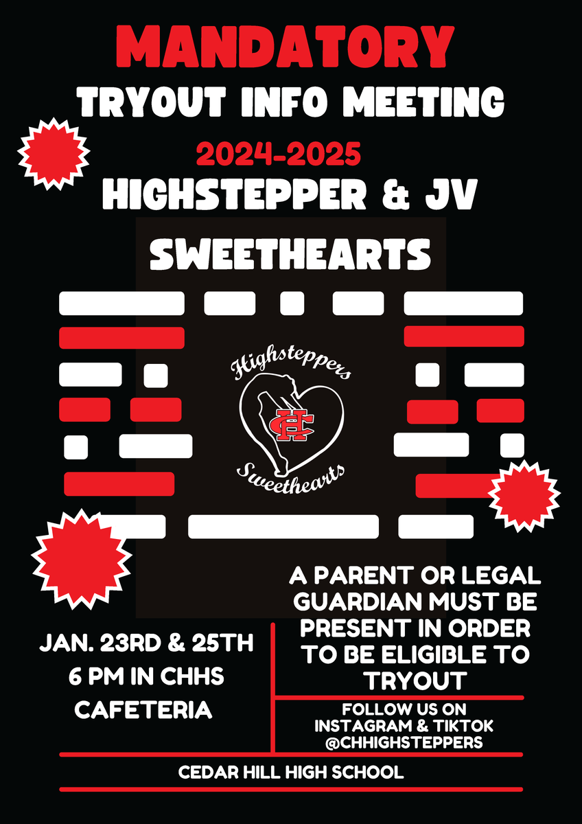 cedarhillisd's tweet image. Interested in trying out for the Highsteppers? Be sure to join a mandatory meeting tomorrow, the 23rd, or  Thursday, the 25th! 

Parents or guardians must be present with the scholar in order to be eligible to try out.