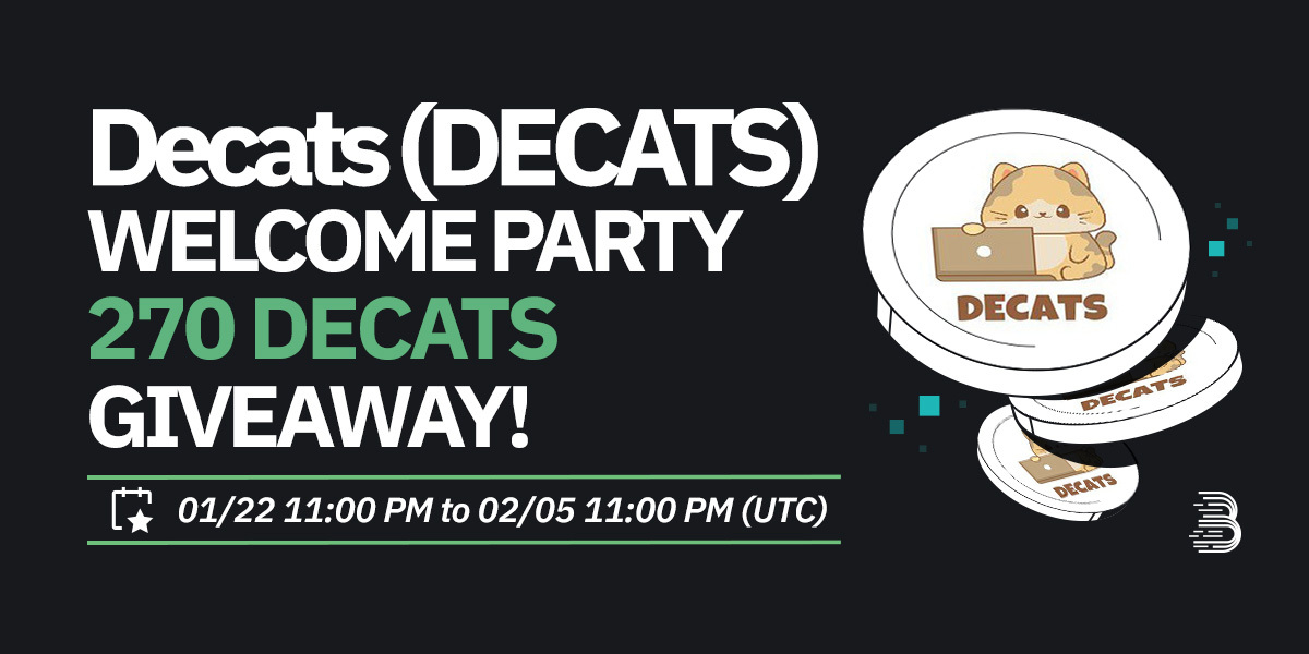 BitMartExchange's tweet photo. 🎁To celebrate the primary listing of DeCats (DECATS) 🐈 @DecatsOfficial, we are giving away 270 $DECATS in our Welcome Party Event! 

👥Follow @BitMartExchange &amp; @DecatsOfficial, RT &amp; tag 3 friends to share the rewards! 

🚀Learn more: https://t.co/DHjPtmTAAG https://t.co/AhvXBOu6Pk