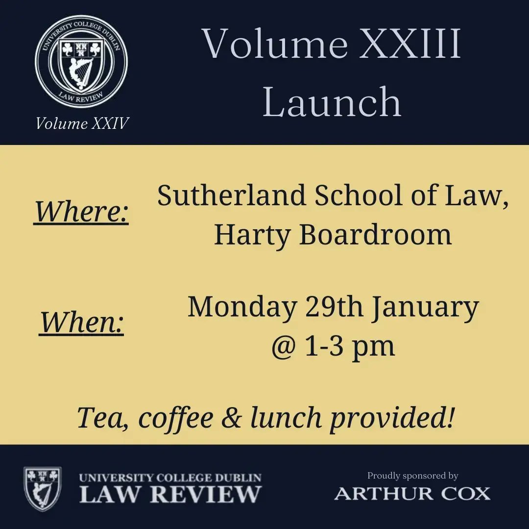 UCDLawReview's tweet photo. The Editorial Board is delighted to announce the Launch of Vol. 23. Come along next Monday for what will be an engaging and informative event. 

Keynote speaker: Judge Suzanne Kingston of the General Court of the European Union  

Best Article Selected By: Dean Laurent Pech. https://t.co/BXT2kpxDoM