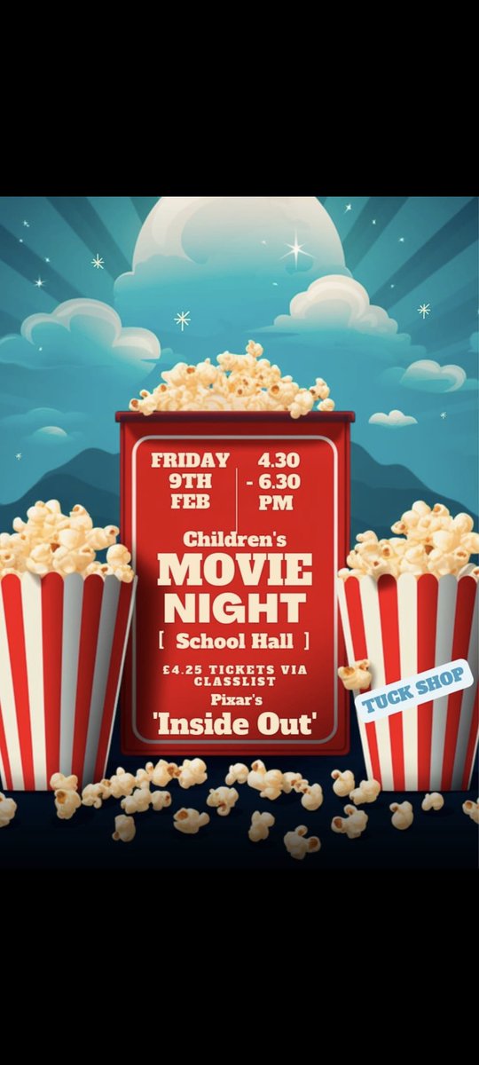**Children's Movie Night 'Pixar's Inside Out' 🎬 Friday 9th February** 4.30 - 6.30pm in School Hall. 
£4.25 tickets via Classlist classlist.page.link/qicJZrZ5GdyoHU…
