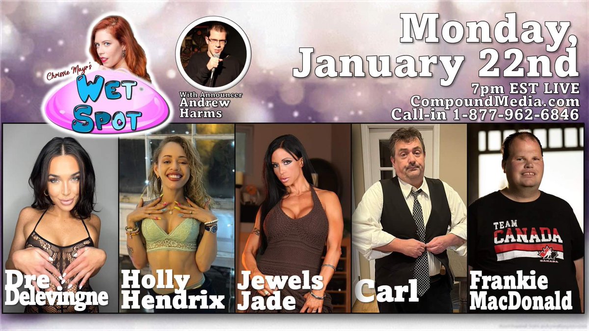 Wet Spot tonight! @dredelevingne @hollyhendrix_ @jewelsjademedia @jokesdecarl @frankiemacd & @andrewlharms! Tune in 7pmET on @CompoundAmerica 🐳