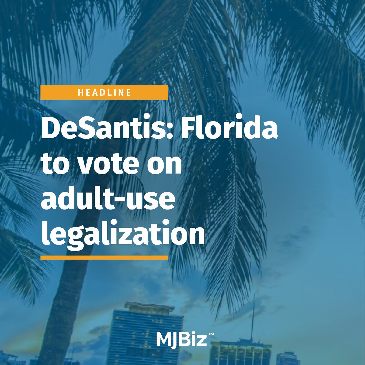 #Florida voters will likely see #marijuana legalization on their presidential election ballots this fall. Read the full story: bit.ly/3HsqdCn (Photo by littleny/stock.adobe.com)