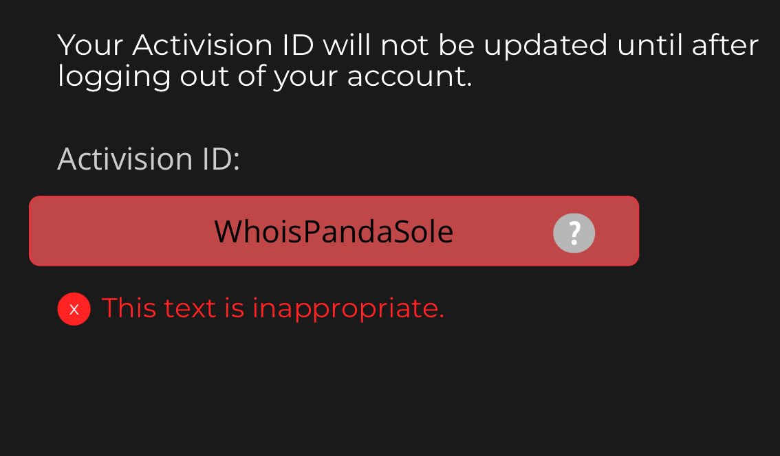 WhoIsPandaSole's tweet photo. Hey @ATVIAssist what's wrong with my name? https://t.co/0bzQmLmOZJ
