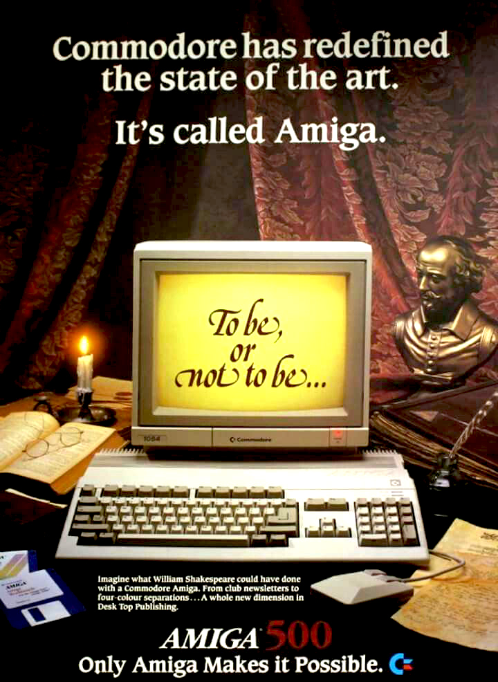 MuseumCommodore's tweet photo. Imagine what William Shakespeare could have done with a Commodore #Amiga ๐ค
Afterall, "Only Amiga Makes it Possible" ๐ญ
#museumcommodore https://t.co/2RosjEcdCU