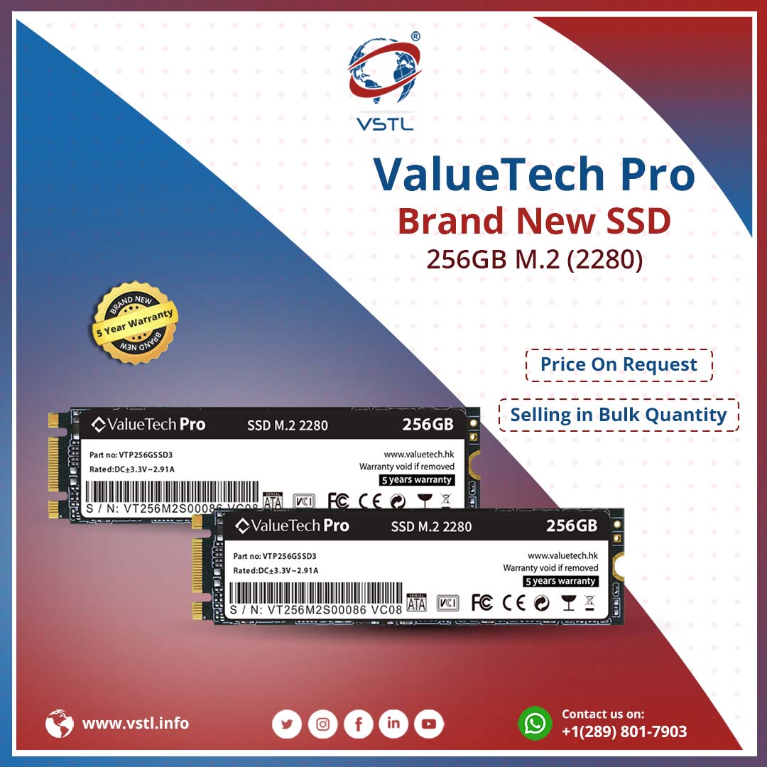 ValueSmartTrad1's tweet image. ValueTech Pro 256GB M.2 (2280) 5 Years Warranty 
Brand New SSDs
.
Contact us now for more details or book yours 🧑💻 at vstl.info
.
Please contact us on our WhatsApp:- +1 (289) 801-7903
.
Email - marketing1@vstl.info