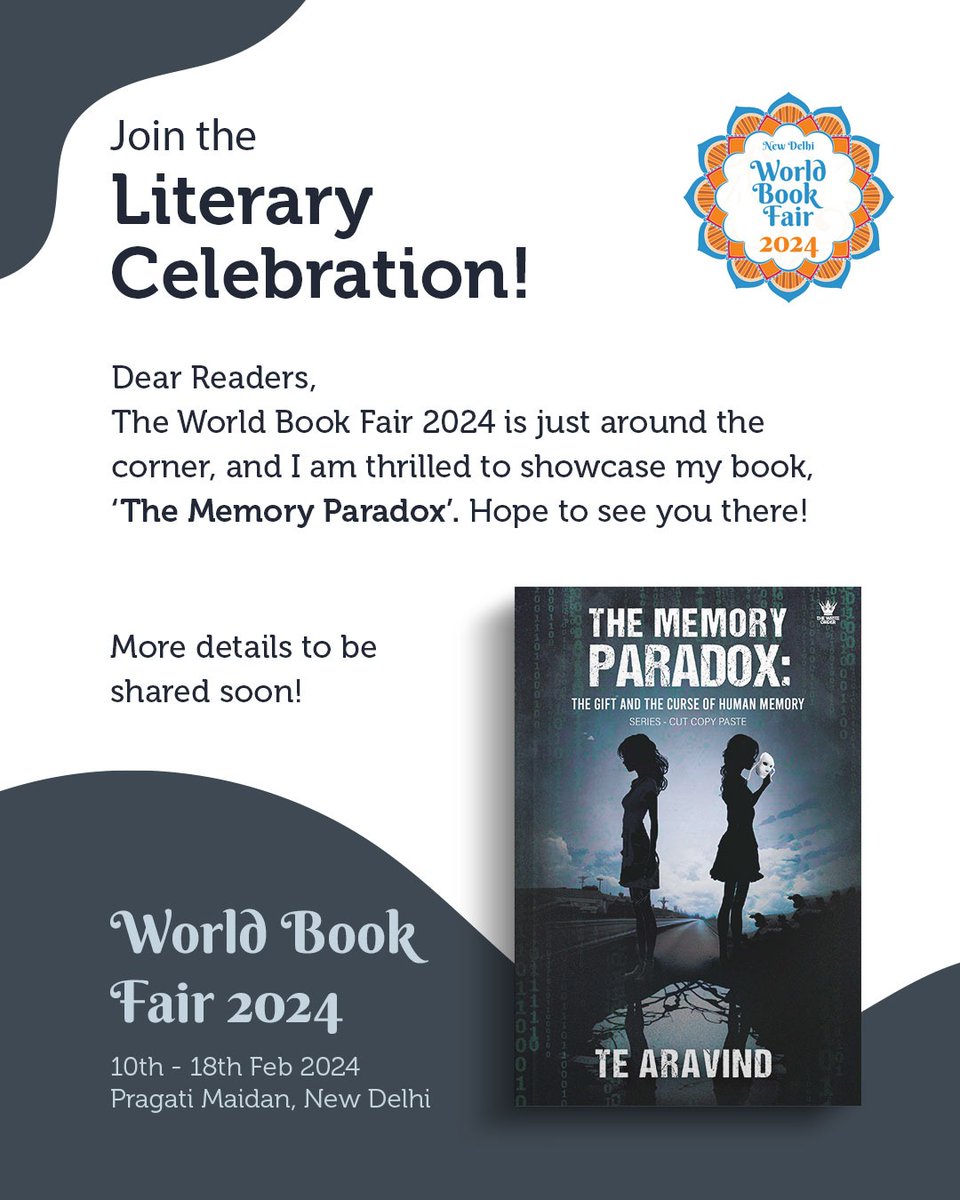 TE_Aravind's tweet photo. Both my English and Tamil books will be available in the World Book fair in Delhi. 

Exciting events have been planned. More details will be shared soon.

#worldbookfair 2024

#TheMemoryParadox #நினைவுகளின்சதுரங்கம் https://t.co/QGERXkY7qW