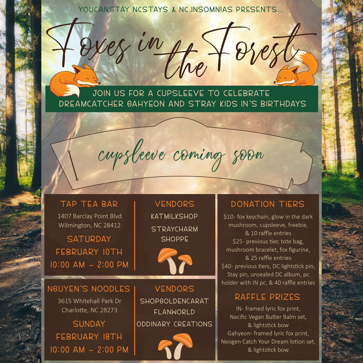 YouCanStayNC's tweet photo. 🦊Feelin' Foxy!🦊
Join us across NC for collab cupsleeve events to celebrate the birthdays of #Gahyeon of #Dreamcatcher &amp; #I_N of #Stray_Kids, our fox maknaes! 

#Wilmington
🗓️Sat, Feb 10
⏰10am-2pm
📍Tap Tea Bar, The Pointe

#Charlotte
🗓️Sun, Feb 18
⏰10am-2pm
📍Nguyen's Noodles https://t.co/nP0GxYDBF5