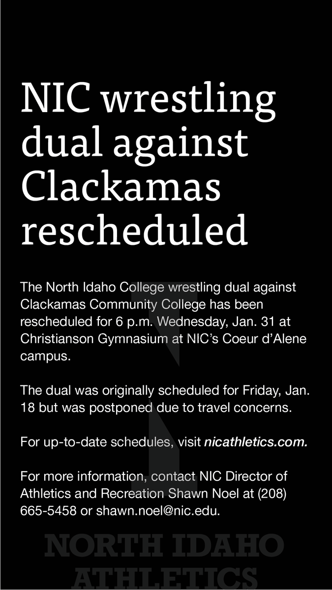Great news! We've rescheduled our Wrestling dual against Clackamas!

The rescheduled dual will start at 6 p.m. Wednesday, Jan. 31 on the Cd'A Campus. Come support the Cardinals as we take on our longtime rival in Wrestling!

#niccardinals #nicwrestling