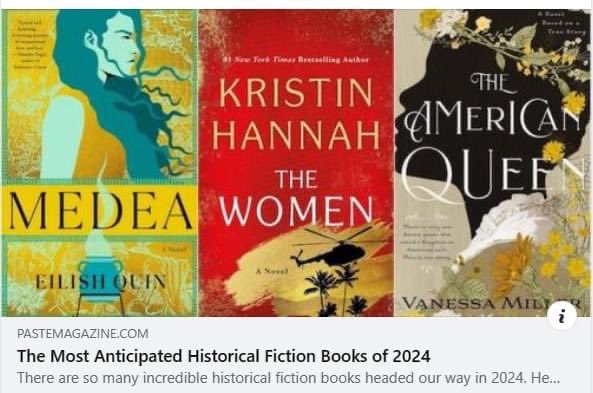 Thank you Paste Magazine for selecting The American Queen As one of the most anticipated historical fiction books of 2024. I truly appreciate it. There are some really good books on this list like Kristin Hannah's The Women and Ashton Lattimore's All We Were Promised and more.