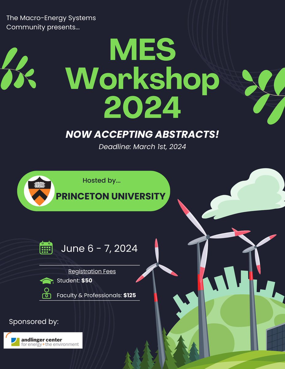 We're now accepting abstracts for the <a href="/MacroEnergySys/">Macro-Energy Systems</a> 2024 Workshop, held June 6-7 <a href="/Princeton/">Princeton University</a> <a href="/AndlingerCenter/">Andlinger Center</a>. Please share w/ anyone interested in #MacroEnergySystems! Space at the Workshop is limited &amp; best way to secure a spot is to get an abstract accepted. Deadline: March 1