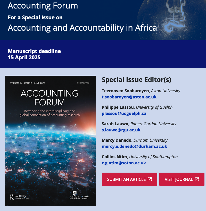 📢 Call for Papers #AccForum Special Issue on #Accounting and #Accountability in #Africa! Guest eds: Teerooven Soobaroyen @AstonUniversity Philippe Lassou @uofg Sarah Lauwo @RobertGordonUni @MercyDenedo @durham_uni @ntimcollins @unisouthampton think.taylorandfrancis.com/special_issues…